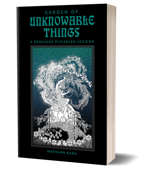 Garden of Unknowable Things Pleiadian book